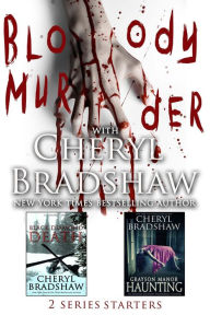 Title: Bloody Murder: Two Series Starters, Author: Cheryl Bradshaw