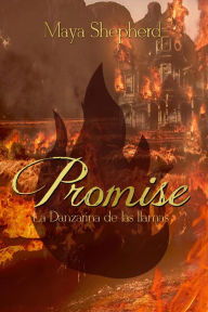 Title: Promise 2 - La Danzarina de las Llamas, Author: Maya Shepherd