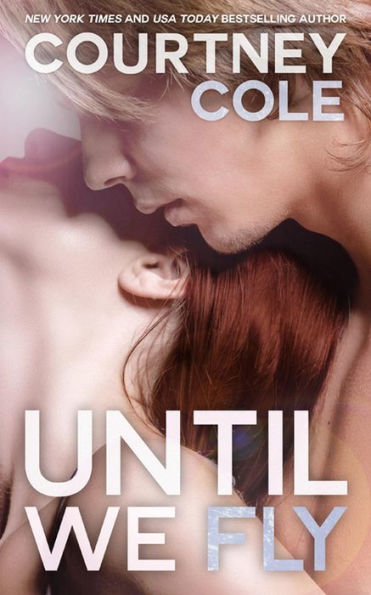 Until We Fly (Beautifully Broken Series #4)