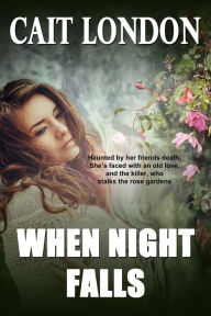 Title: When Night Falls, Author: Cait London