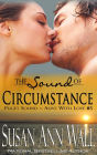 The Sound of Circumstance (Puget Sound ~ Alive With Love, #5)