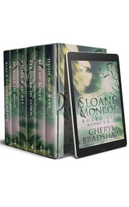 Title: Sloane Monroe Series Boxed Set, Books 1-6, Author: Cheryl Bradshaw