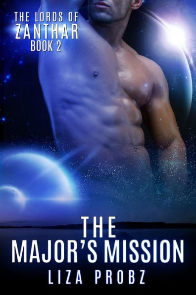 The Major's Mission (The Lords of Zanthar, #2)
