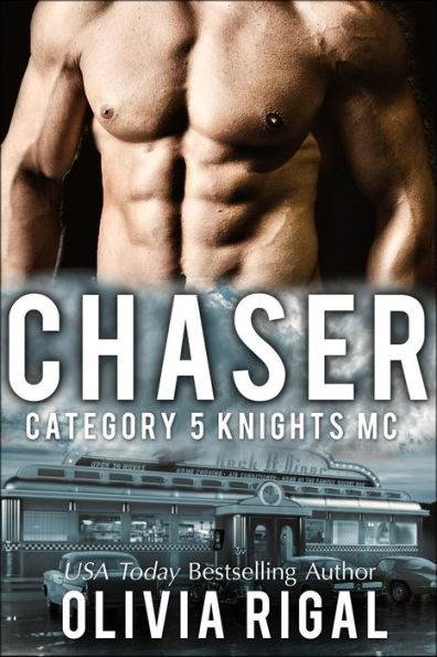 Chaser (Category 5 Knights MC Romance, #1)