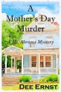 A Mother's Day Murder (Mt. Abrams Mysteries, #1)