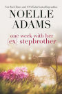 One Week with her (Ex) Stepbrother (Eden Manor, #2)