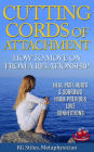 Cutting Cords of Attachment - How to Move on From a Relationship - Heal Past Hurts & Sorrows From Previous Love Connections (Healing & Manifesting)