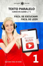 Aprender ruso Fácil de leer Fácil de escuchar Texto paralelo CURSO EN AUDIO n.º 1 (Lectura fácil en ruso, #1)