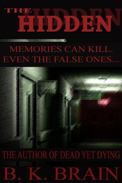 The Hidden (Odd choices & Disturbing Behavior, #4)