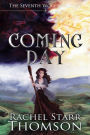 Coming Day (The Seventh World Trilogy, #3)