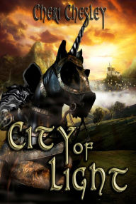 Title: City of Light, Author: Cheri Chesley