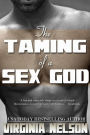 Taming of a Sex God