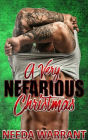 A Very Nefarious Christmas (Nefarious MC Series)