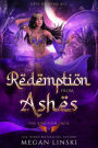 Redemption From Ashes (The Kingdom Saga, #3)