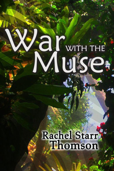 War With the Muse