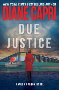Title: Due Justice, Author: Diane Capri