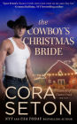 The Cowboy's Christmas Bride (Cowboys of Chance Creek, #9)