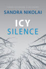 Icy Silence (Megan Scott/Michael Elliott Mystery, #3)