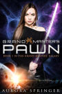 Grand Master's Pawn (Grand Masters' Galaxy, #1)