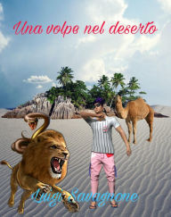 Title: Una volpe nel deserto, Author: Luigi Savagnone