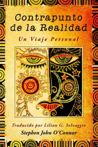 Title: Contrapunto de la Realidad, Author: Stephen John O'Connor