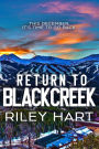 Return to Blackcreek (Blackcreek Series)