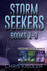 Title: The Storm Seekers Trilogy Boxed Set: 3 Complete Novels (Storm Seekers Series), Author: Chris Kridler