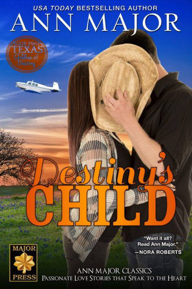 Destiny's Child (Texas: Children of Destiny, #2)