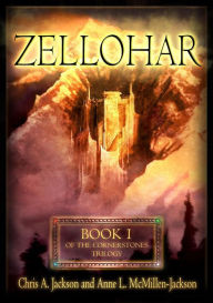 Title: Zellohar (The Cornerstones Trilogy, #1), Author: Chris A. Jackson