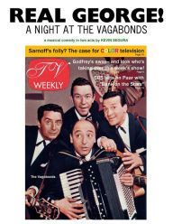 Title: REAL GEORGE! - A Night at The Vagabonds, Author: Kevin Segura