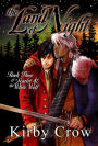 The Land of Night (Scarlet and the White Wolf, #3)