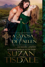 Title: La sposa di Caelen, Author: Suzan Tisdale