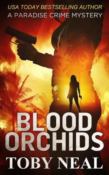Blood Orchids (Paradise Crime Mysteries, #1)