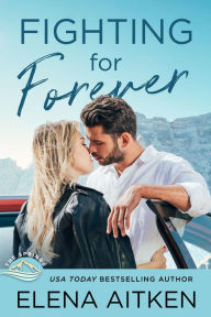 Title: Fighting for Forever (The Springs, #10), Author: Elena Aitken