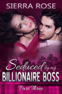 Seduced by My Billionaire Boss (The Billionaire Boss Series, #3)