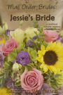 Mail Order Brides: Jessie's Bride
