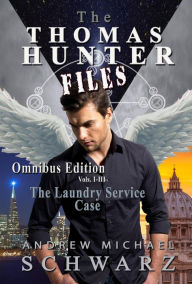 Title: Thomas Hunter Files 1-3, Author: Andrew Michael Schwarz