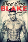 Bad Boy Blake (A Bad Boy Romance Series, #1)