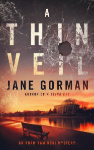 Title: A Thin Veil (Adam Kaminski Mystery Series #2), Author: Jane Gorman