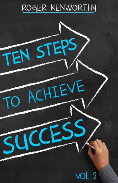 10 Steps to Achieve Success