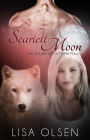 Scarlett Moon (The Wolves of Cutter's Folly, #2)