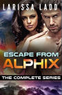 Escape from Alphix Complete Series