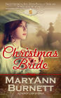 Christmas Bride (Sweet Historical Mail Order Brides of Tribilane, #5)