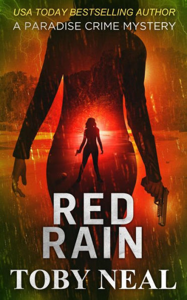 Red Rain (Paradise Crime Mysteries, #11)