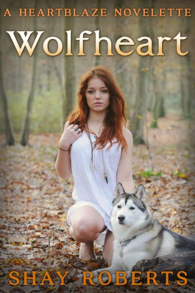 Wolfheart: A Heartblaze Novelette