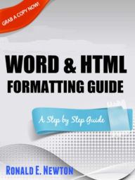 Title: Kindle Word & HTML Formatting Guide, Author: Ronald E. Newton