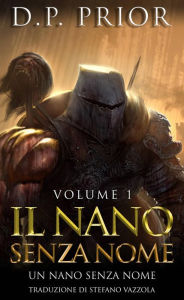Title: Il nano senza nome, Author: D.P. Prior