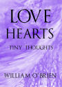 Love Hearts - Tiny Thoughts (Spiritual philosophy, #4)