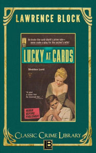 Lucky at Cards (The Classic Crime Library, #9)