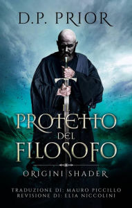 Title: Il Protetto del Filosofo, Author: D.P. Prior